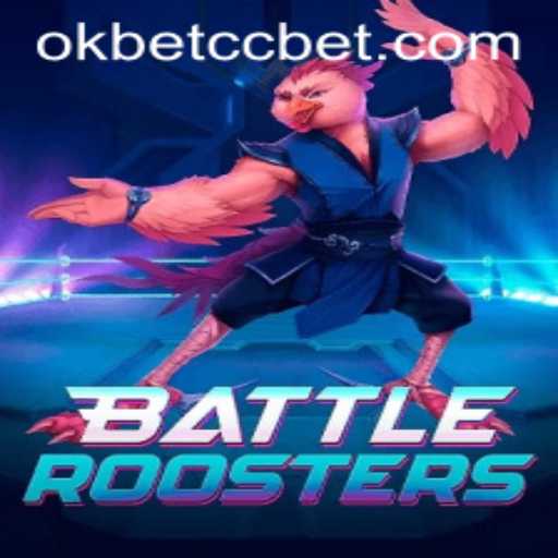 BattleRoosters: Unleashing the Power of the Arena in the World of Okbet CC