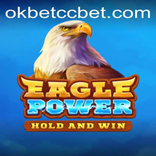 EaglePower: An Exciting New Adventure in Online Gaming