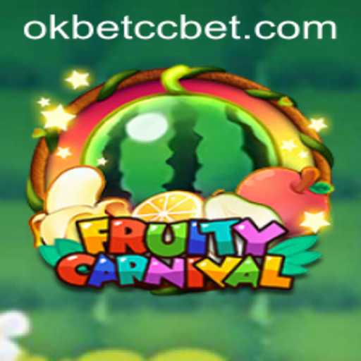 FruityCarnival: A Celebration of Fun and Fortune at okbet cc