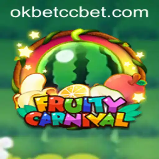 FruityCarnival: A Celebration of Fun and Fortune at okbet cc