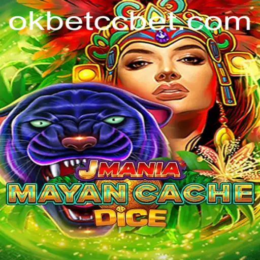 Exploring JManiaMayanCacheDice: A Thrilling Game Adventure with Okbet cc