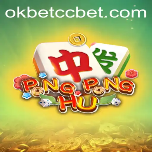Exploring PONGPONGHU: A Deep Dive into the Game and the Role of okbet cc