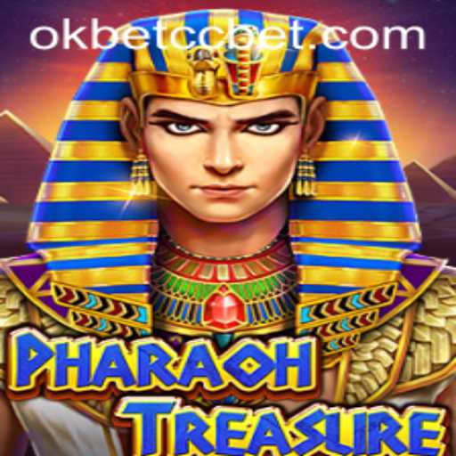 Uncover the Excitement of PharaohTreasure and the Allure of Okbet cc