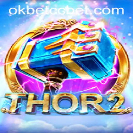 Discovering Thor2: A Modern Mythological Adventure and the Role of okbet cc